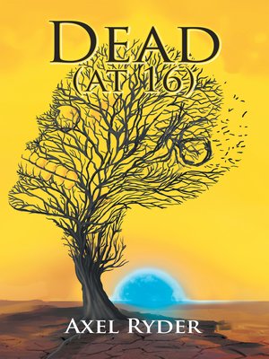cover image of Dead (At 16)